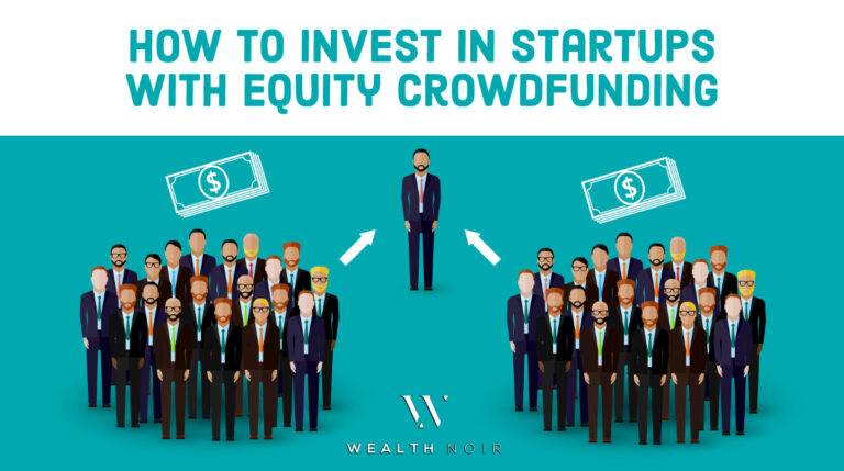 How to Invest in Startups With Equity Crowdfunding
